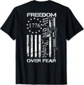 Freedom Over Fear Pro Gun Usa Flag 2Nd Amendment On Back