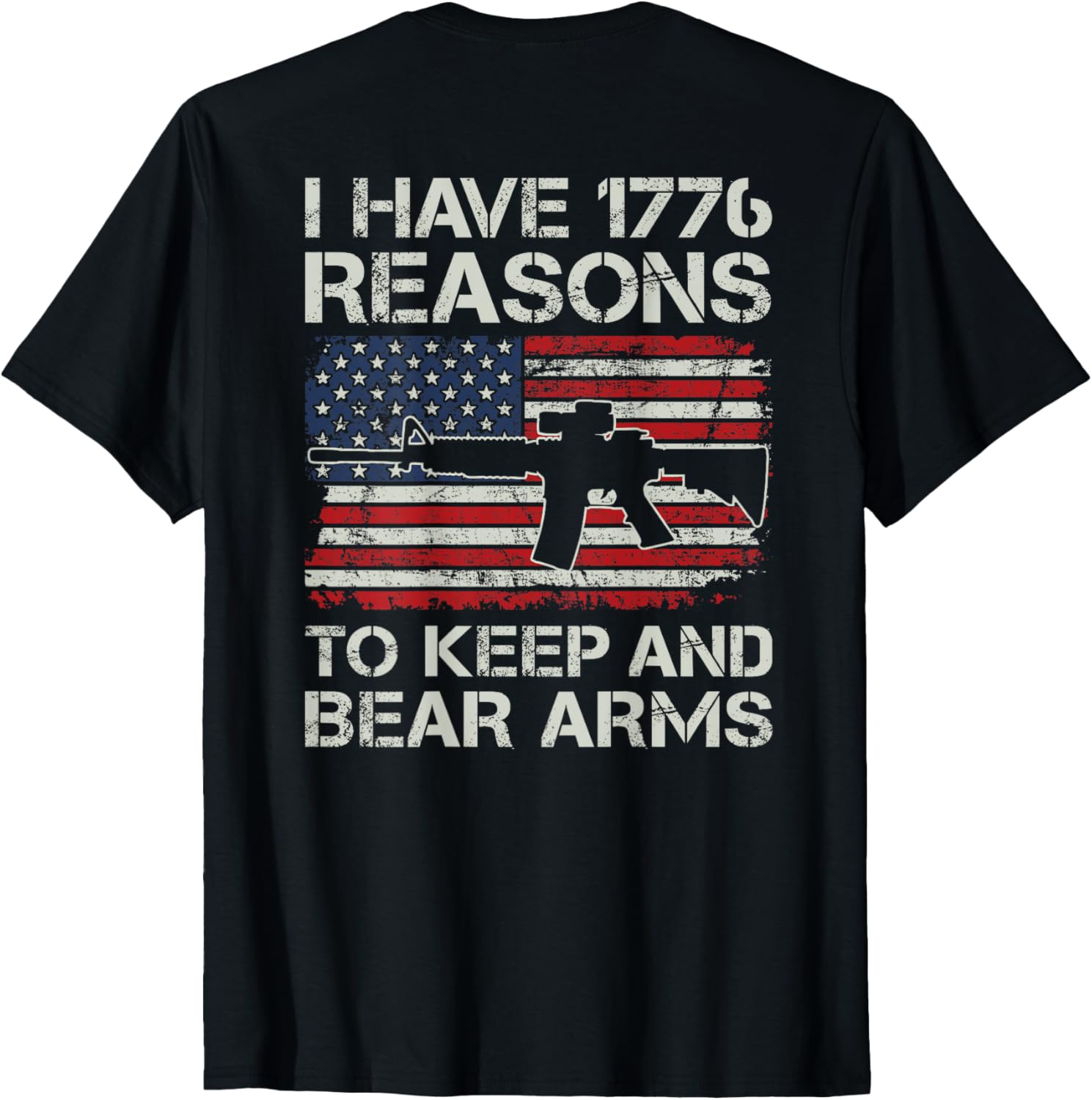 I Have 1776 Reasons To Keep Bear Arms Pro Gun On Back