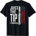 Just Tip I Promise Bullet American Flag Gun Lover Back