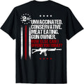 Unvaccinated Conservative Meat Eating Gun Owner On Back