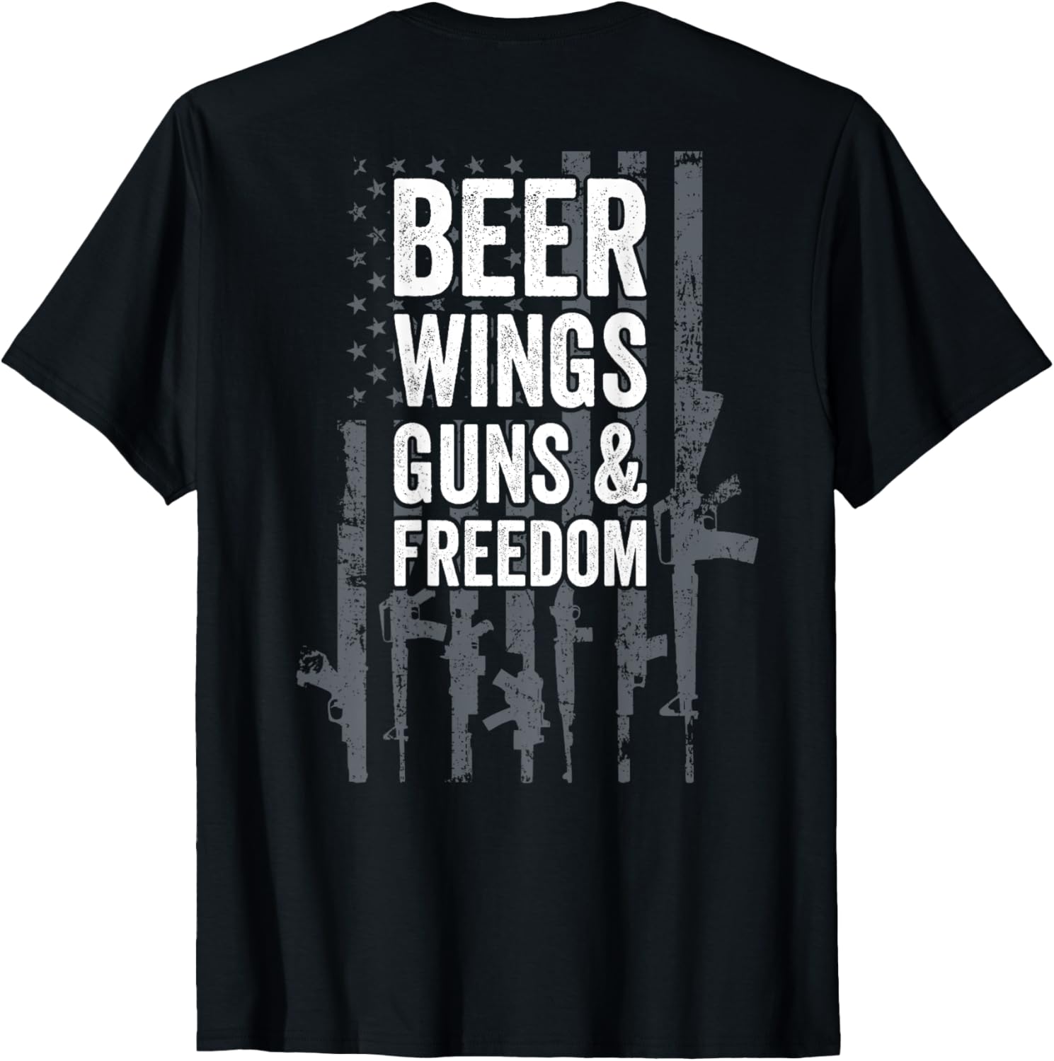 Beer Wings Guns Freedom Bbq Chicken Usa Gun Flag Back