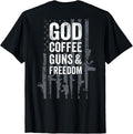 God Coffee Guns Freedom Pro Gun Usa Flag On Back Women Men