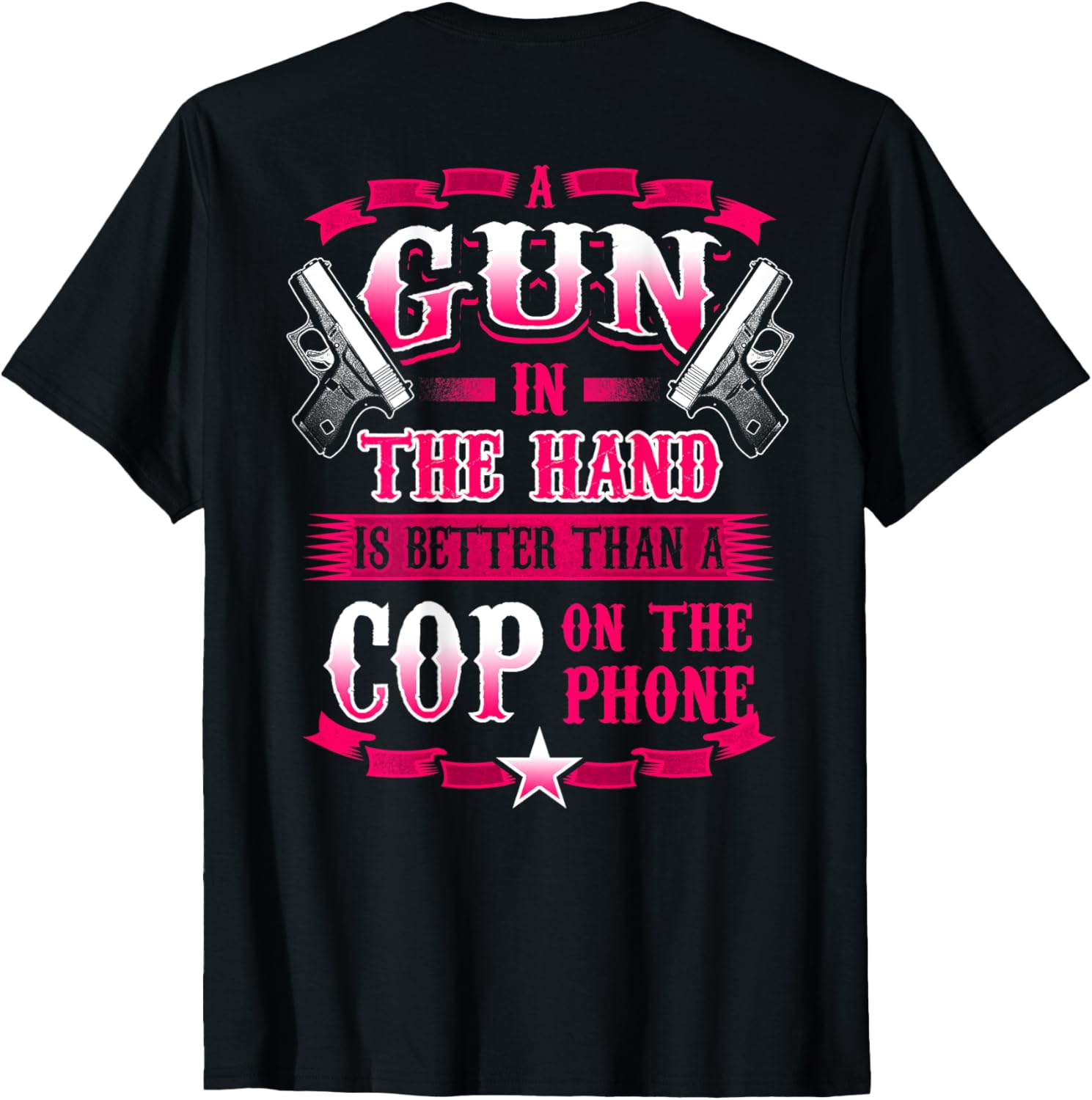 A Gun In Hand Funny 2Nd Amendment Gun Rights