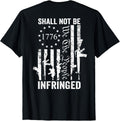 We People Shall Not Be Infringed Pro Guns Usa Back