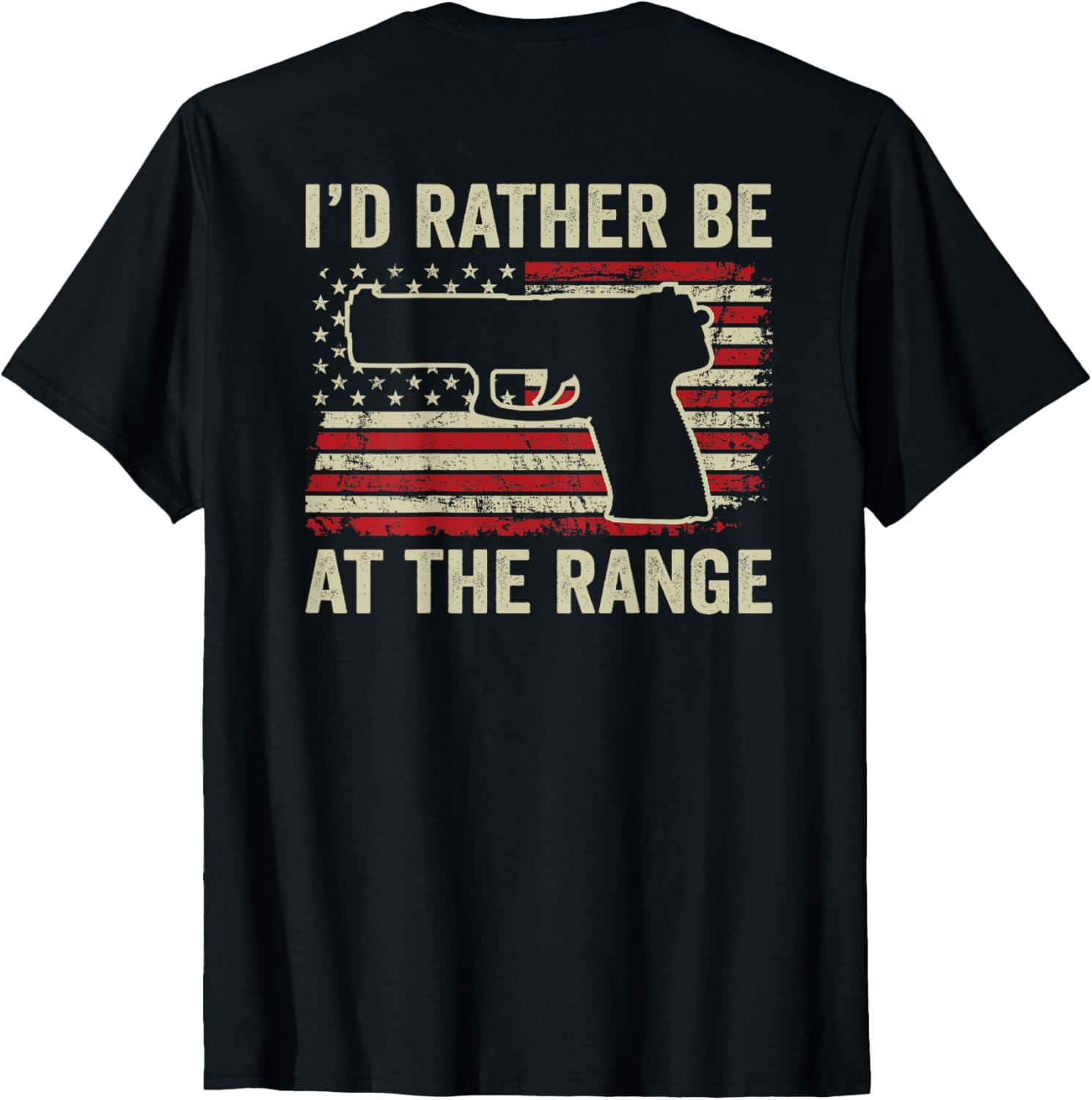 Id Rather Be At Gun Range Funny Pistol Usa Flag Back