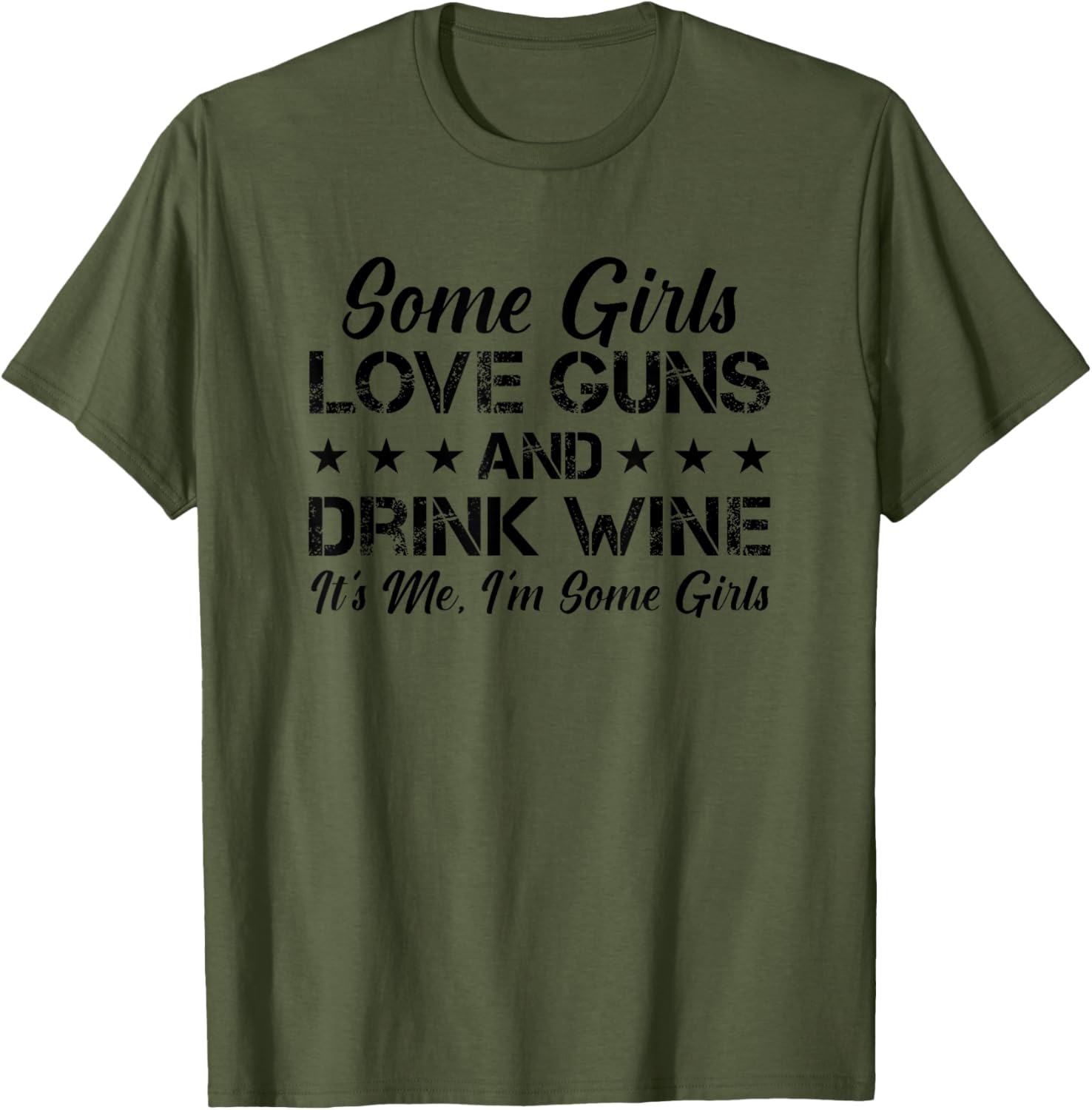 Some Girls Love Guns Drink Wine Funny Womens Gun Lover