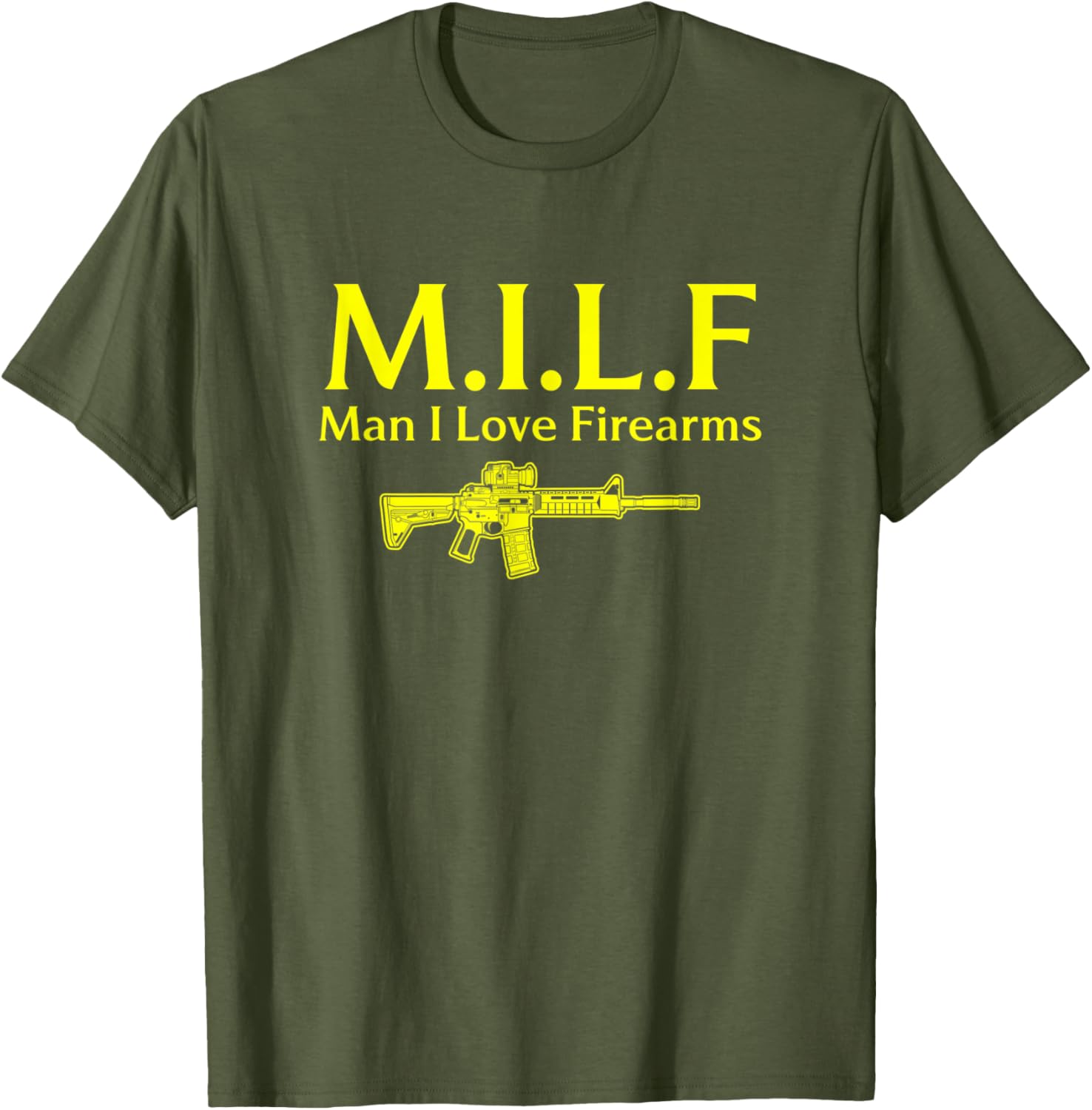 Milf Man I Love Firearms 2Nd Amendment Military Gun Shirt