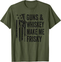 Guns Whiskey Make Me Frisky Funny Mens Gun Drinking