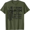 F Bomb Mom Tattoos Big Guns Tight Buns Funny Camo Gun
