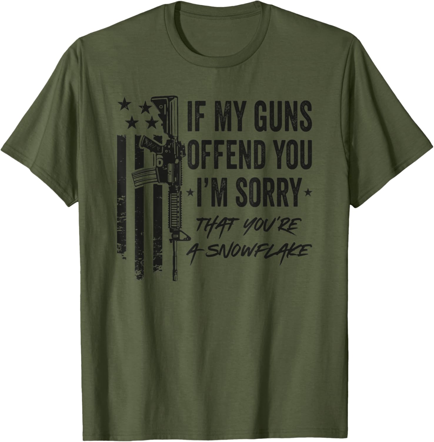 If My Guns Offend You Im Sorry Funny Ar15 Gun Right Camo