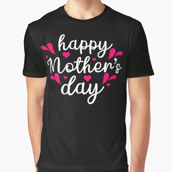 Happy Mother’s Day – Heartfelt Minimal Typography Graphic T-Shirt for Sale by Fidda007