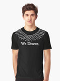 We Dissent Graphic T Shirt T Shirt Minimal Style