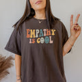 Empathy Shirt Empathy Is Cool Empathy Sweatshirt Anxiety Shirt Kind People Shirt Mindful Shirt You Matter Shirt Vsco Shirt Indie Clothes