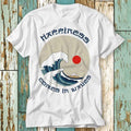 Hapiness Comes In Waves The Great Ramen Wave Off Kanagawa Hokusai Japanese T Shirt Top Unisex Ladies Mens Tee Retro Fashion Vintage S854