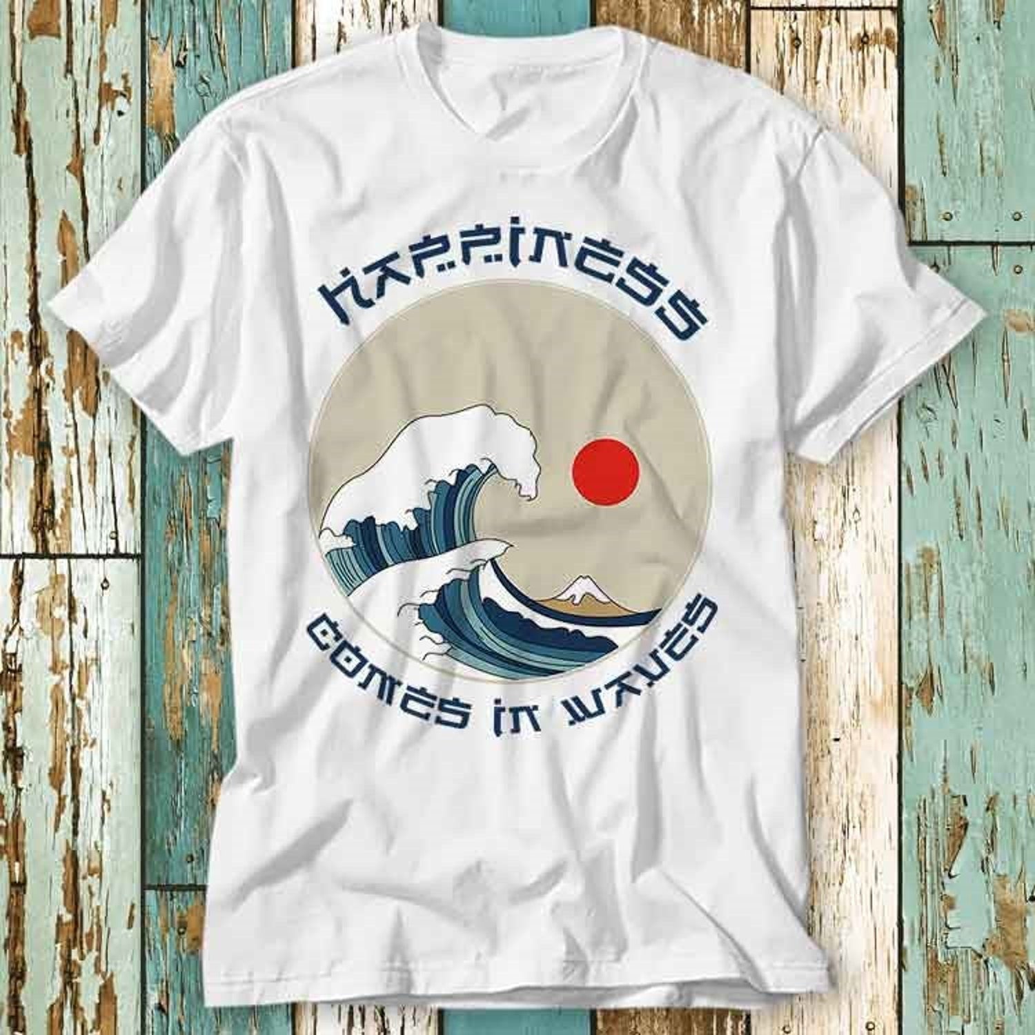 Hapiness Comes In Waves The Great Ramen Wave Off Kanagawa Hokusai Japanese T Shirt Top Unisex Ladies Mens Tee Retro Fashion Vintage S854