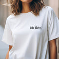 I love it T-shirt, Minimalist, Oversized shirt, Unisex, Gift, T-shirt with saying, Statement shirt