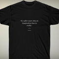 Motivational quote T-Shirt gift inspiring slogan tee positive thinking minimalist t shirt