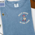Silly Goose On The Loose T-shirt, Funny Western Cowgirl Tee, Trendy Meme Shirts, Animal T-shirt, Cute Goose Sweatshirt Gifts