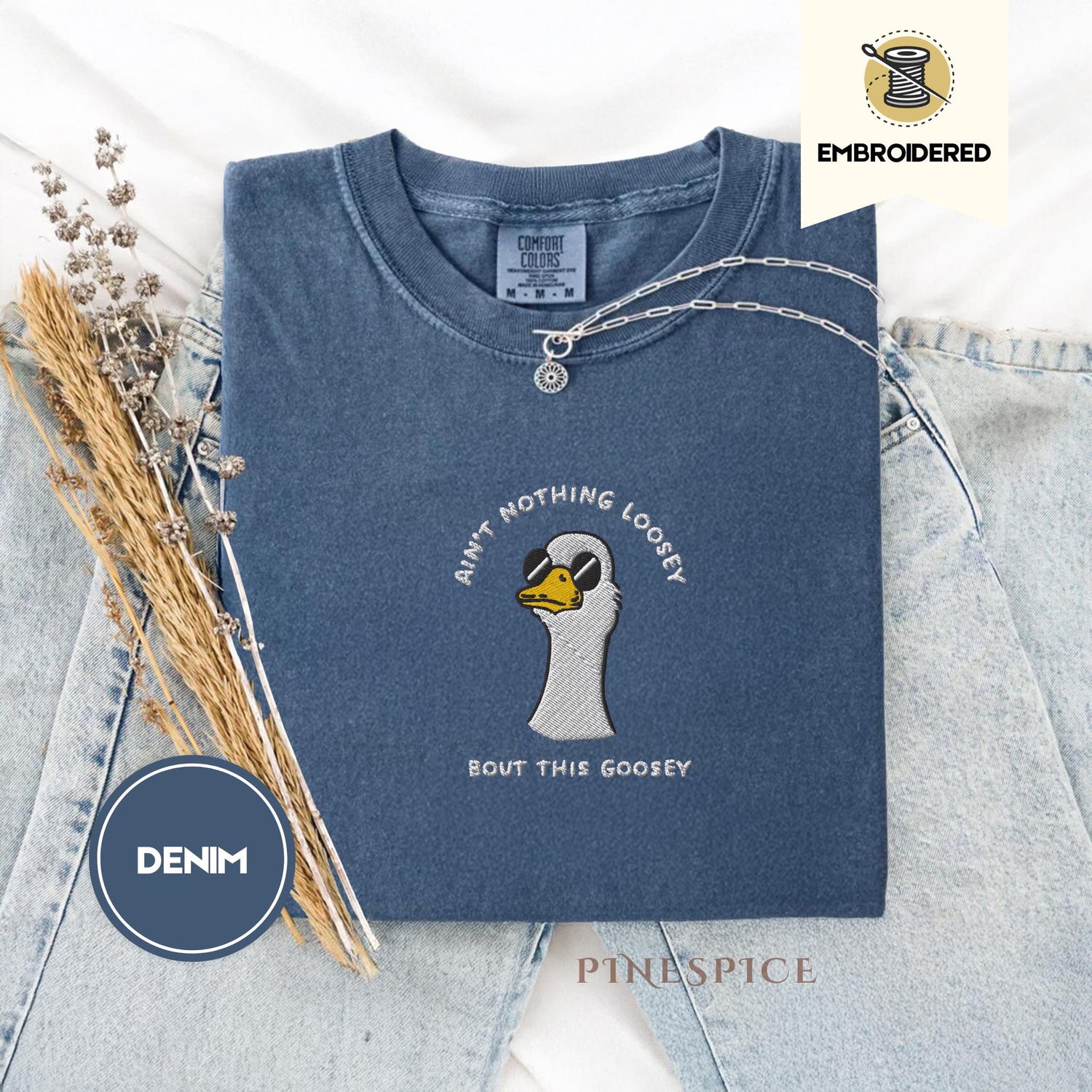 Ain’t Nothing Loosey About This Goosey Embroidered Tee – Funny Goose Shirt, Comfort Colors®, Weirdcore Meme Animal Tee, Silly Goose Tee