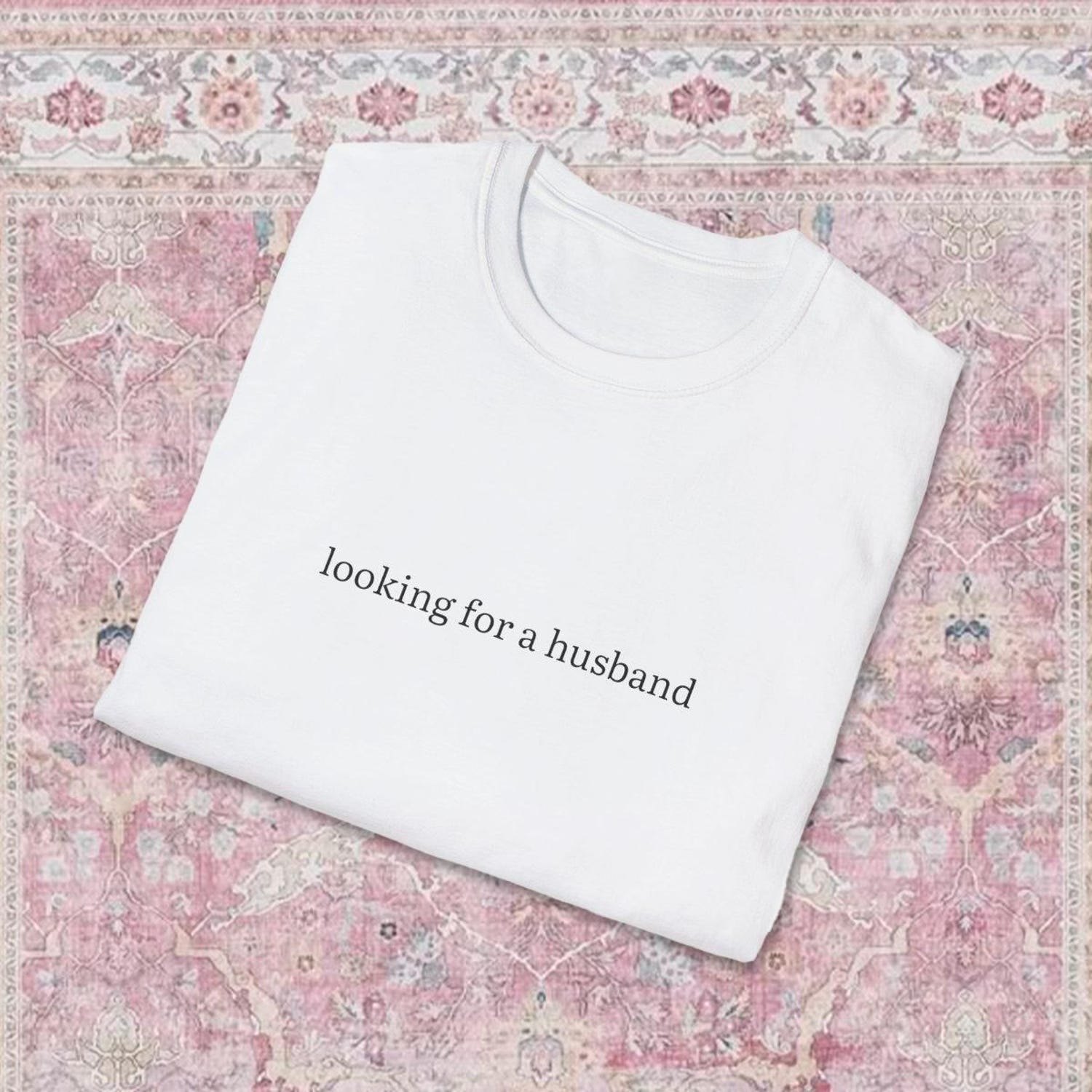 Looking for a Husband Minimalist T‑Shirt – Black Typography Funny Quote, Gift for Singles & Bridesmaids