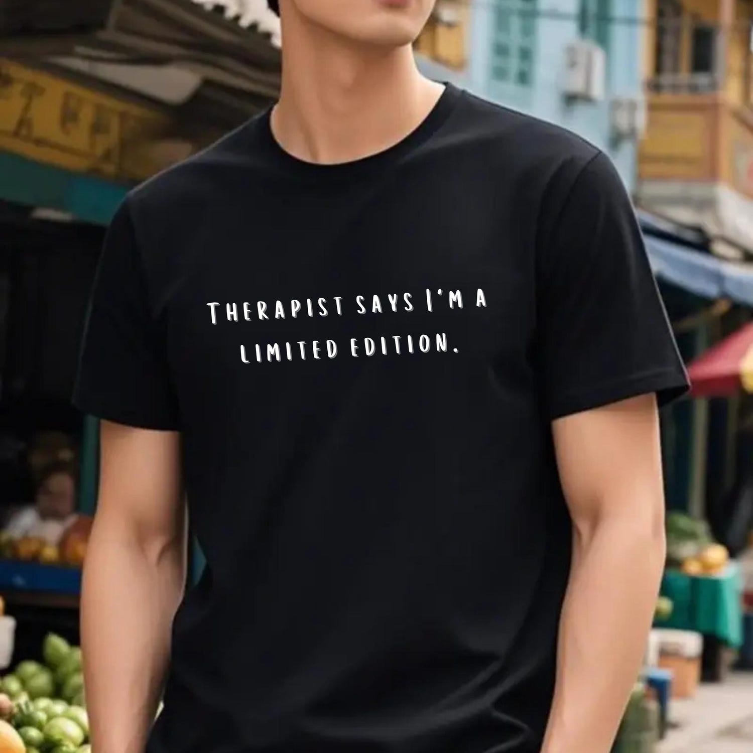 Limited Edition Funny T-Shirt, Mental Health Shirt, Funny Minimalist Therapy Shirt