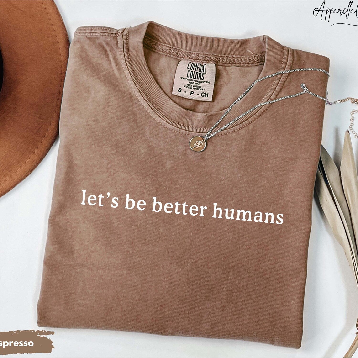 Let's Be Better Humans Shirt, Motivational Quote Mental Health Awareness Kindness Matters Sweatshirt