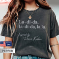 La Di Da Shirt, Diane Keaton Quote Tee, Annie Hall T-shirt, Funny Movie Shirt, Vintage Film Lover Gift, Minimal Tee