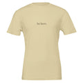 Be Here T-Shirt: Minimalist Unisex Mindfulness Tee