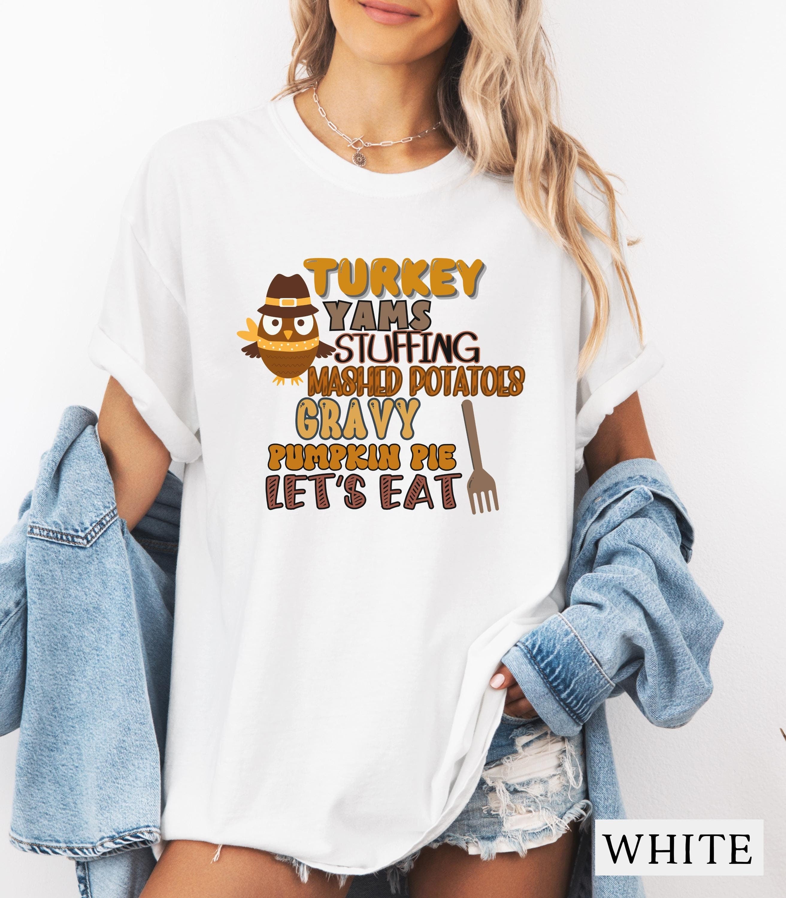 Thanksgiving Tshirt Unisex Holiday Tee Men39s Turkey Graphic Tee Women39s Festive Family Dinner Shirt Harvest Hostess Gift Graphic Tee – Soft Feel · Must-Have Style