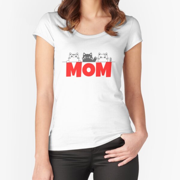 Cat mom, happy Mother’s Day with love. Fitted Scoop T-Shirt for Sale by WhaleSharkShop