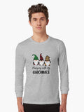 Hanging With My Gnomies Long Sleeve T-Shirt | Premium Unisex T-Shirt, Trending Graphic Tee