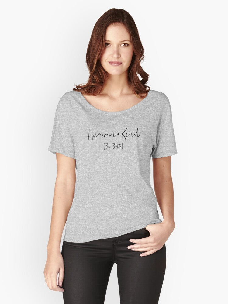 Be Human Kind T Shirt Protest And Rally Shirt For Equality Relaxed Fit T Shirt T Shirt Gift Ready