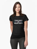 Trans Rights Are Human Rights Fitted T Shirt T Shirt Limited Vibe