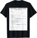 Job Application Costume Job Application T-shirt Unisex Shirt