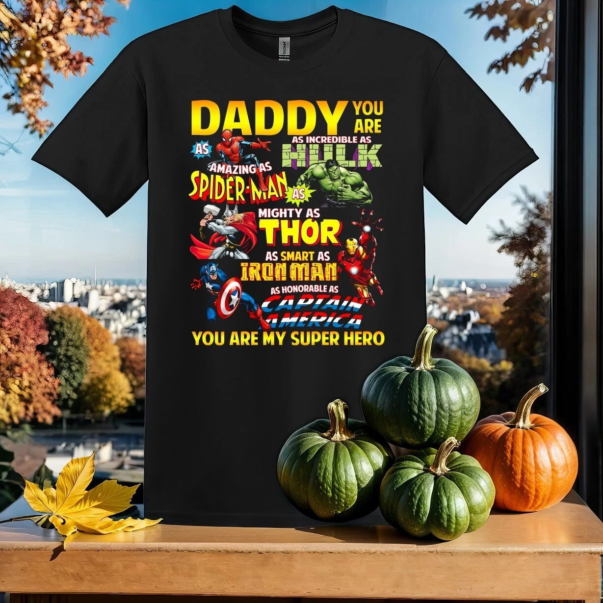 Marvel Daddy You Are My Super T-shirt T Shirt Men Women Unisex Tshirt Sy504