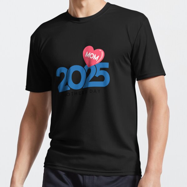 MOTHER’S DAY Active T-Shirt for Sale by infinitarte