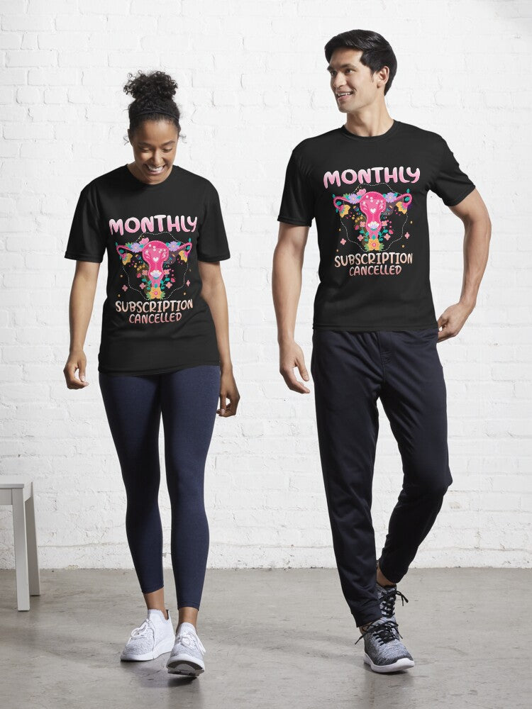 Monthly Subscription Cancelled Uterus Floral Humor T Shirt