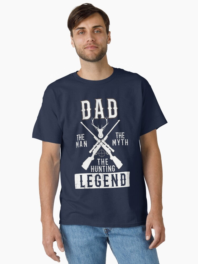 Dad the Hunting Legend T-Shirt