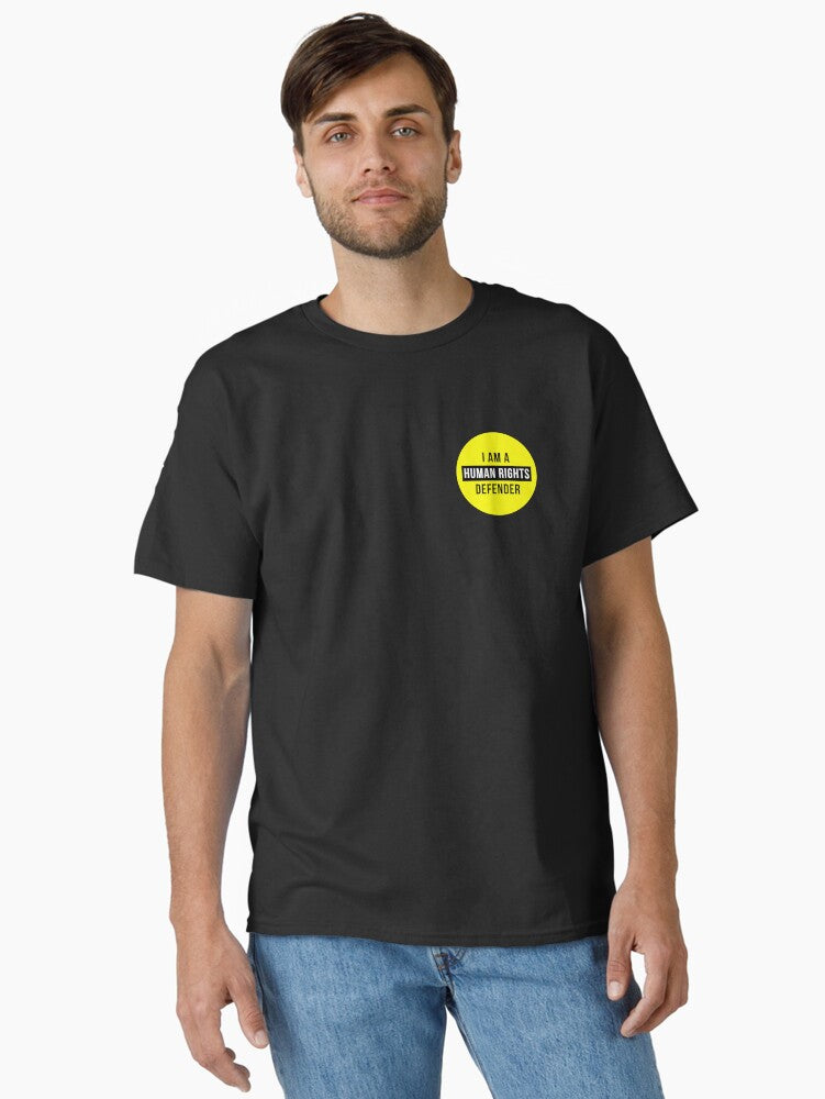 I Am A Human Rights Defender Classic T Shirt T Shirt Premium Print