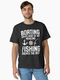 Boating Solves Most of My Problems, Fishing Solves the Rest T-Shirt