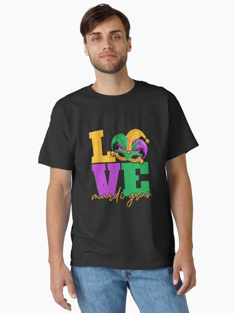 Love Mardi Gras Mask Feathers Glitter Fleur De Lis Love Unisex Mardi Gras Parades Womens Mardi Gras Classic T Sh T Shirt