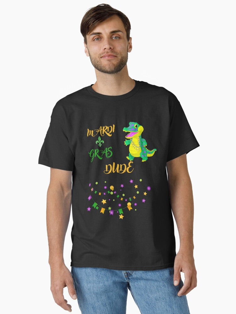 Mardi Gras Dude Funny Dragon The Ris Mardi Gras Classic T Shirt T Shirt Cute Design