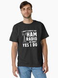 I Don T Always Use Ham Radio