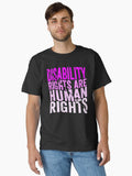 Disability Rights Are Human Rights Classic T Shirt T Shirt Cute Design