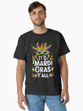 Its Mardi Gras Yall Funny Mardi Gras Party Classic T Shirt T Shirt Everyday Wear