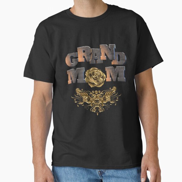 Grandmom on Mother’s Day  Classic T-Shirt for Sale by AlliesCrafts517