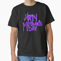 Happy Mother’s Day – Neon Purple Handwritten Glow Classic T-Shirt for Sale by aadventures