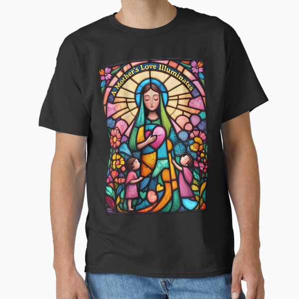 A Mother’s Love Illuminates – Stained Glass Mother’s Day Art Classic T-Shirt for Sale by AnnDesignStudio