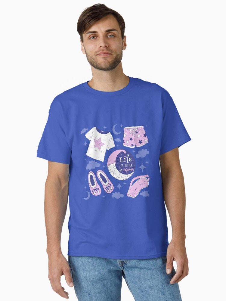 Life Is Better In Pajamas Classic T-Shirt | Premium Unisex T-Shirt, Trending Graphic Tee