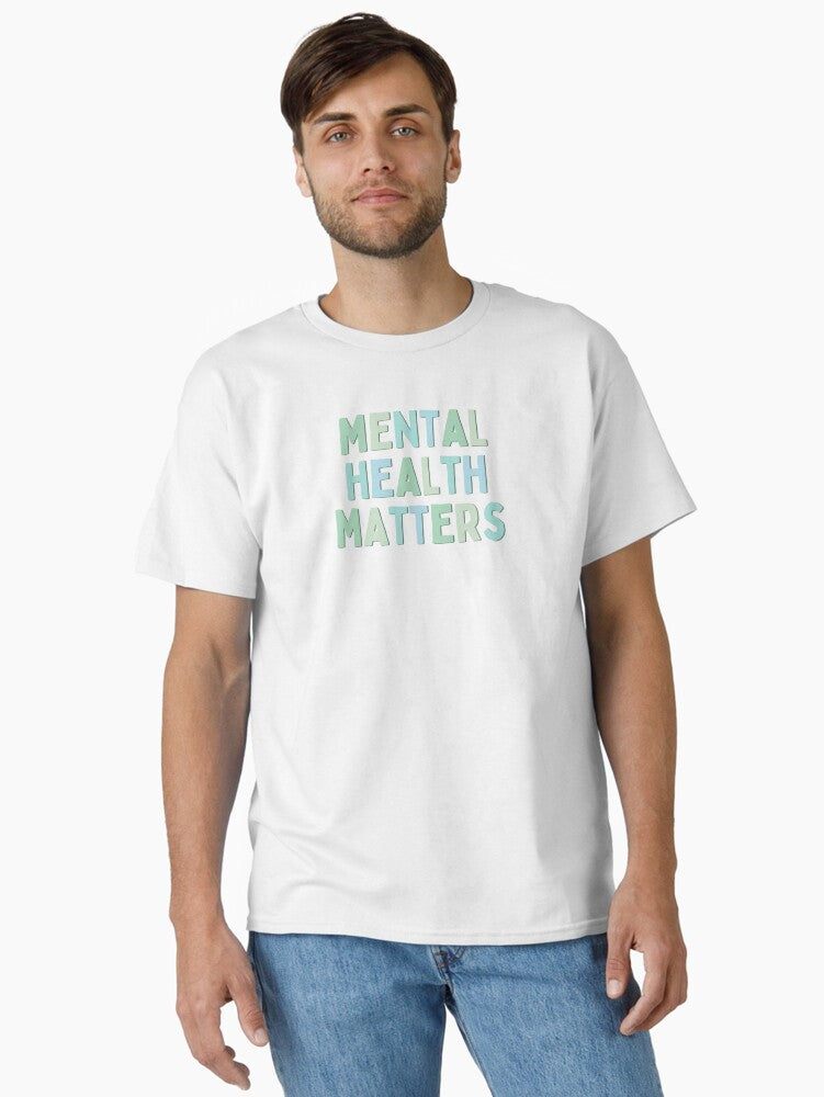 Mental Health Matters Blue-green T-Shirt